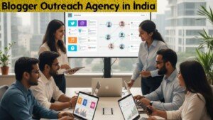 #1 Blogger Outreach Agency in India
