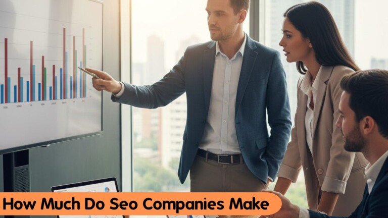 How Much Do Seo Companies Make