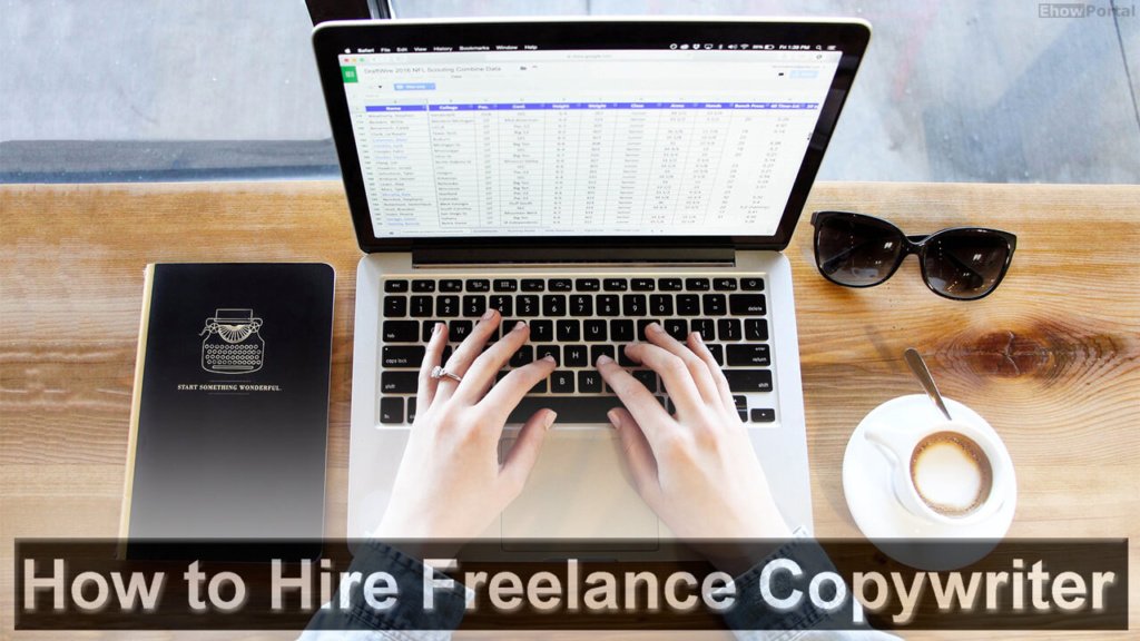 How to Hire Freelance Copywriter