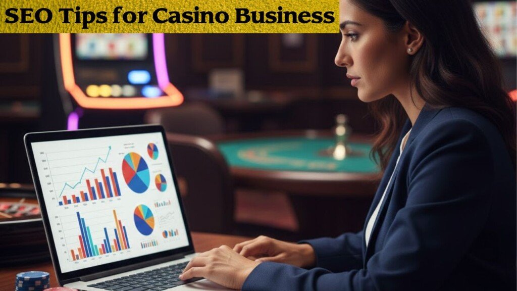 SEO Tips for Casino Business