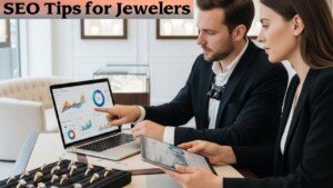 SEO Tips for Jewelers