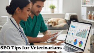 SEO Tips for Veterinarians