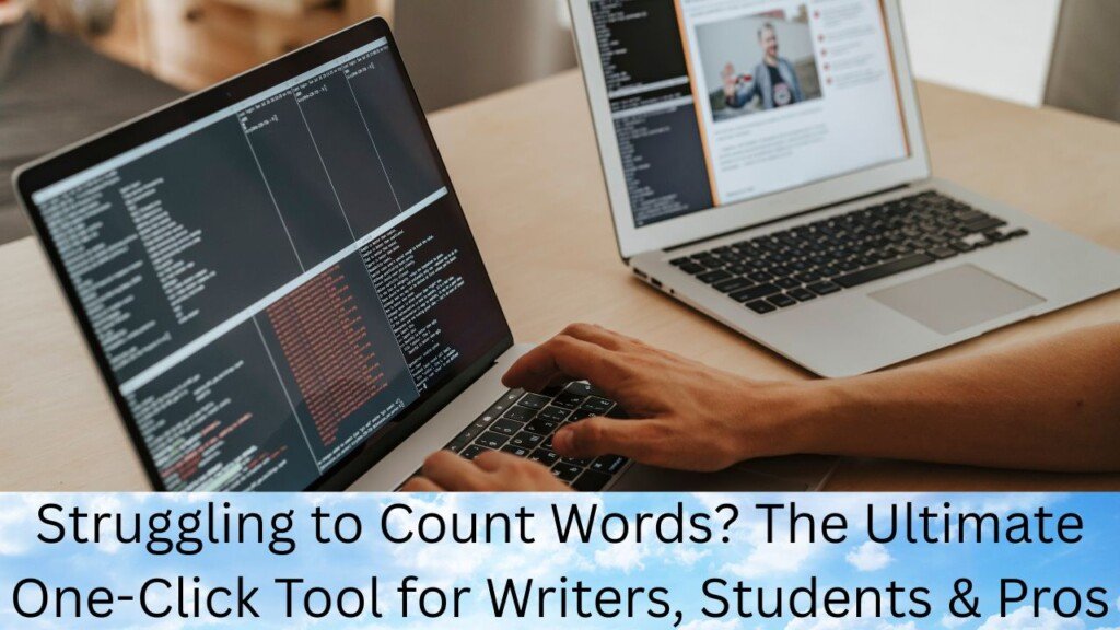 Struggling to Count Words? The Ultimate One-Click Tool for Writers, Students & Pros 1 Struggling to Count Words? The Ultimate One-Click Tool for Writers, Students & Pros